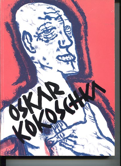 Oskar Kokoschka - vom Erlebnis im Leben - Schriften und Bilder. DAs Druckgraphische Werk 1906 - 1975. - Kokoschka, Oskar [Ill.] und Otto [Hrsg.] Breicha