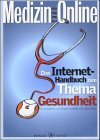 Medizin online 2003 - das Internet-Handbuch zum Thema Gesundheit. Mit Ill. von Martin Scheiber. - Stodulka, Thomas [Hrsg.]