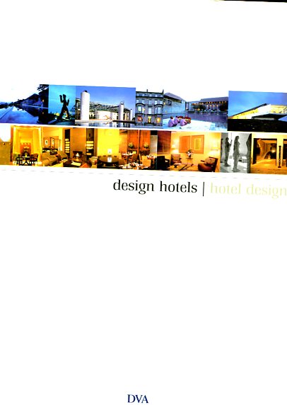 design hotels, hotel design