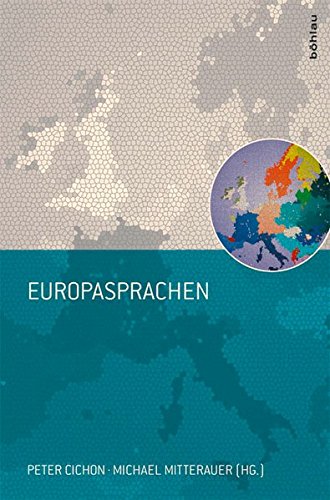 Europasprachen. Studien zu Politik und Verwaltung Band 103. - Cichon, Peter (Hrsg.) und Michael (Hrsg.) Mitterauer
