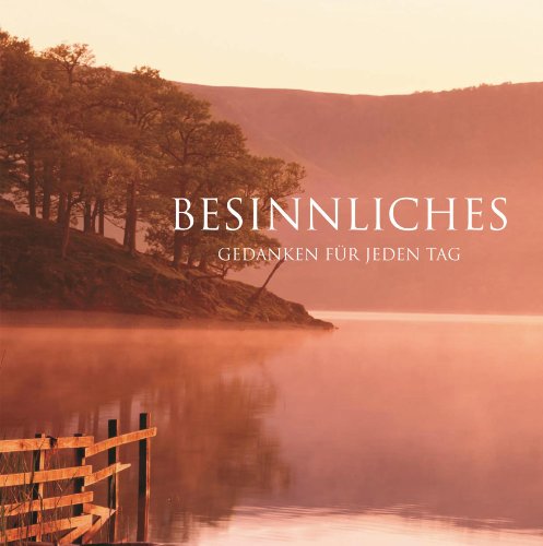 Besinnliches: Gedanken für jeden Tag - Burau, Ralf