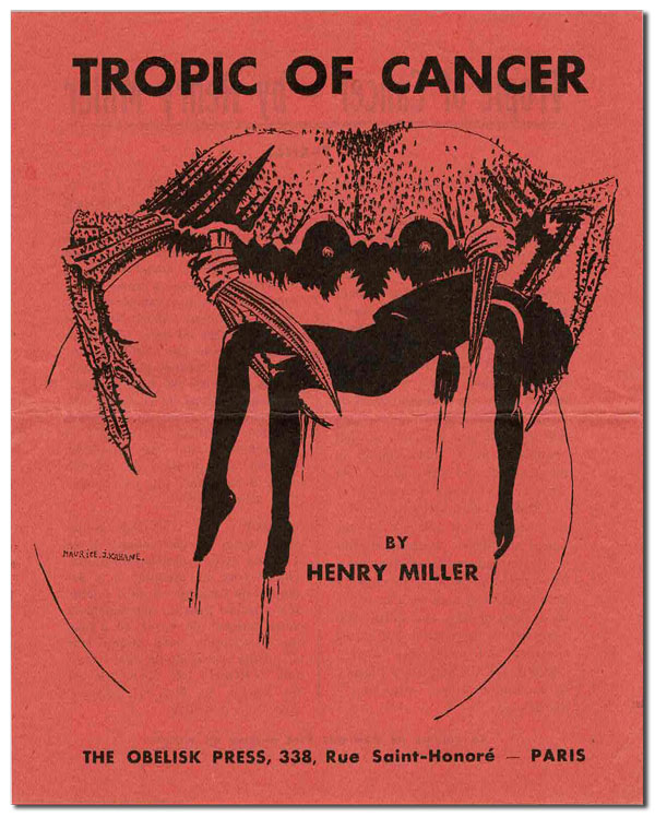 tropic cancer henry miller tropic cancer henry miller