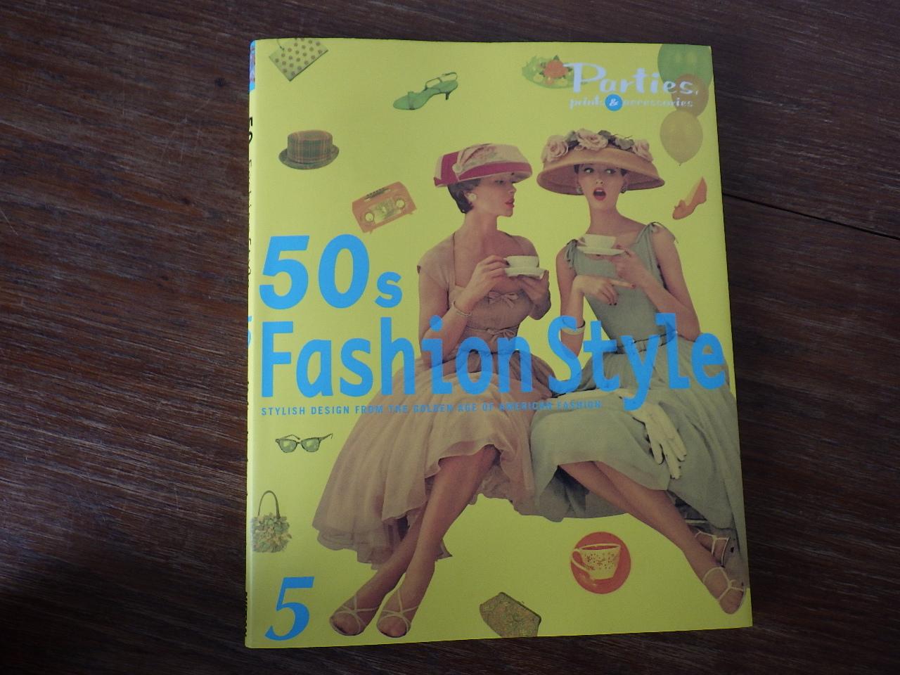 50's Fashion Style Parties Prints and Accessories (Volume 5)