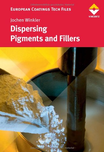 Dispersing Pigments and Fillers Hardcover - Winkler, Jochen