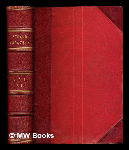 The Strand Magazine: an illustrated monthly: vol. XII: July The Strand Magazine: an illustrated monthly: vol. XII: July