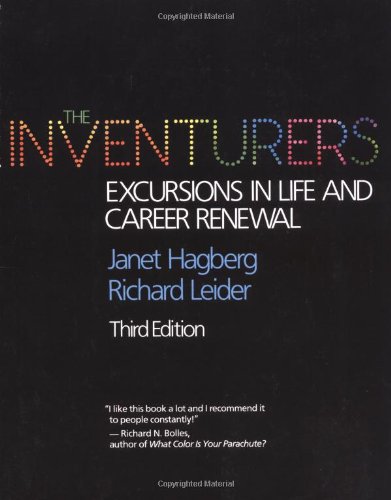 The Inventurers: Excursions In Life And Career Renewal, Third Edition by Hagberg, Janet, Leider, Richard J. [Paperback ] - Hagberg, Janet