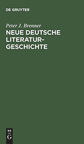 Neue deutsche Literaturgeschichte (German Edition) [Hardcover ] - Brenner, Peter J.