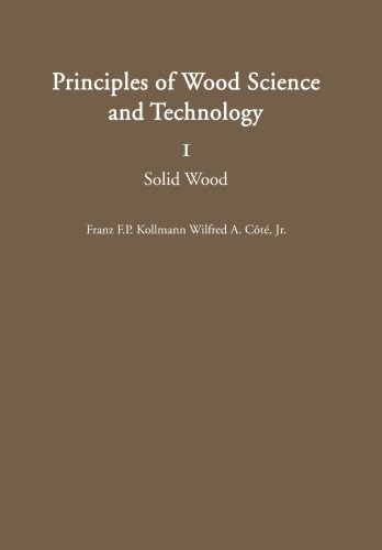 Principles of Wood Science and Technology: I Solid Wood [Soft Cover ] - Kollmann, Franz F.P.