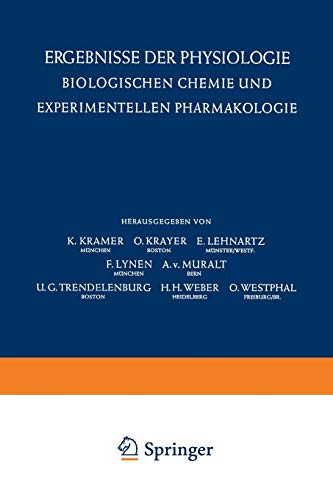 Ergebnisse Der Physiologie Biologischen Chemie Und Experimentellen Pharmakologie / Reviews of Physiology Biochemistry and Experimental Pharmacology (English and German Edition) [Soft Cover ] - Kramer, K.