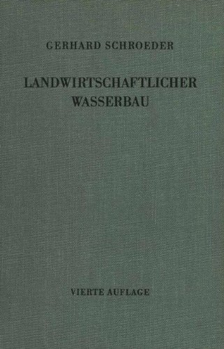 Landwirtschaftlicher Wasserbau (Handbibliothek fÃ¼r Bauingenieure) (German Edition) [Soft Cover ] - Schroeder, Gerhard