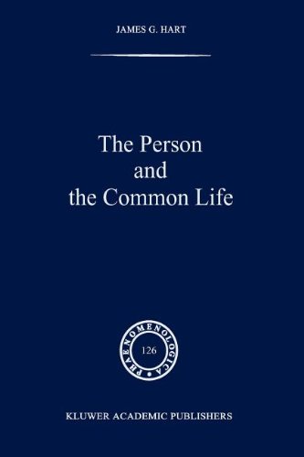 The Person and the Common Life: Studies in a Husserlian Social Ethics (Phaenomenologica) [Soft Cover ] - Hart, J.G.