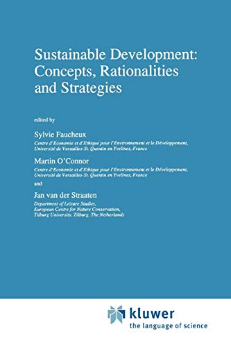 Sustainable Development: Concepts, Rationalities and Strategies (Economy & Environment) [Soft Cover ]