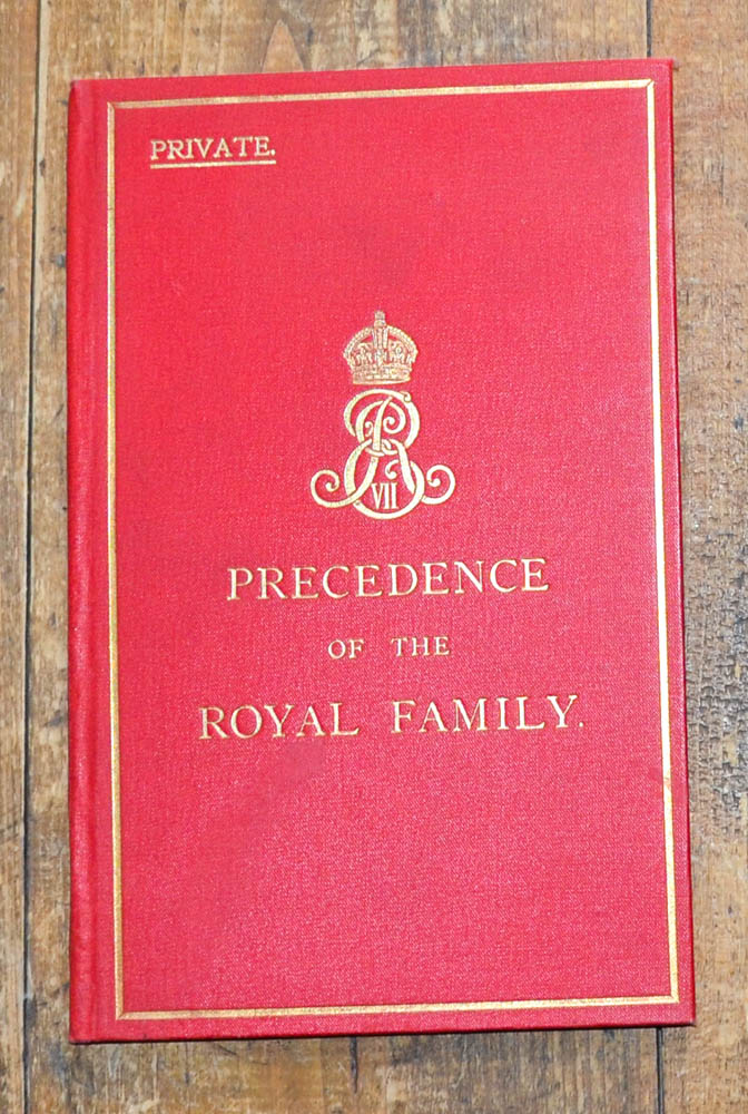 Precedence of the Royal Family Approved by the King by British Royal Precedence of the Royal Family Approved by the King by British Royal