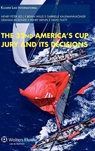 Arbitration in the Americas Cup: The 32nd Americas Cup Jury and Its Decisions