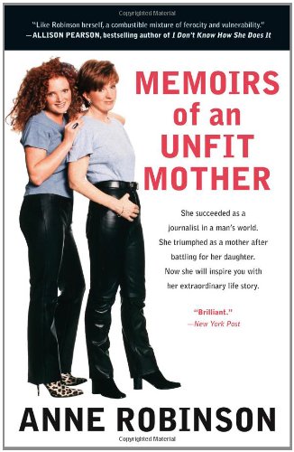 Memoirs of an Unfit Mother [Soft Cover ] - Robinson, Anne