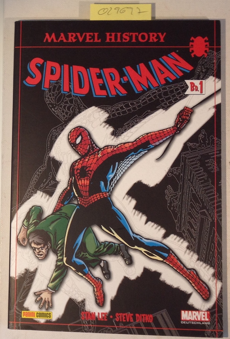 Marvel History Spider-Man Band 1 Jahrgang 1962-1963 - Lee, Stan; Ditko, Steve