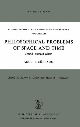 Philosophical Problems of Space and Time: Second, enlarged edition (Boston Studies in the Philosophy and History of Science) [Hardcover ] - GrÃ¼nbaum, Adolf