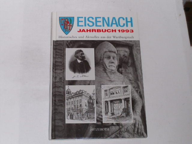 Historisches und Aktuelles aus der Wartburgstadt, 1993. - Brunner, Reinhold
