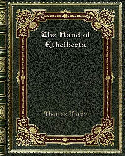 The Hand of Ethelberta - Hardy, Thomas