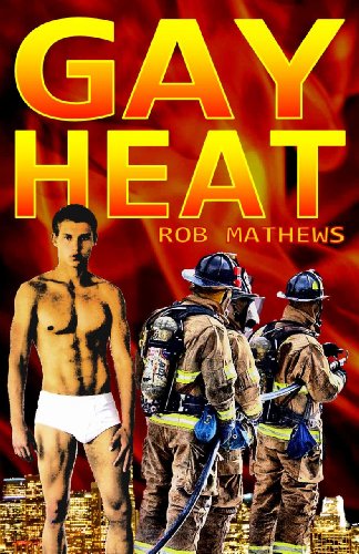 Gay Heat - Mathews, Rob