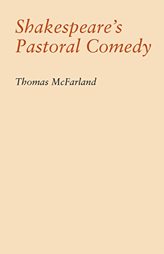 Shakespeare's Pastoral Comedy Paperback - McFarland, Thomas