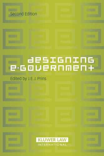 Designing E-Government [Hardcover ] - Prins, J.E.J.