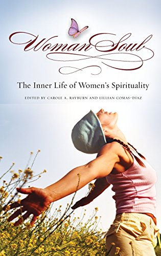 WomanSoul: The Inner Life of Women's Spirituality (Women's Psychology) [Hardcover ]