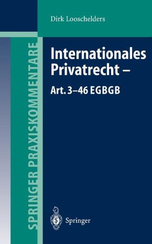Internationales Privatrecht Art. 346 EGBGB (Springer Praxiskommentare) (German Edition) [Hardcover ] - Looschelders, Dirk
