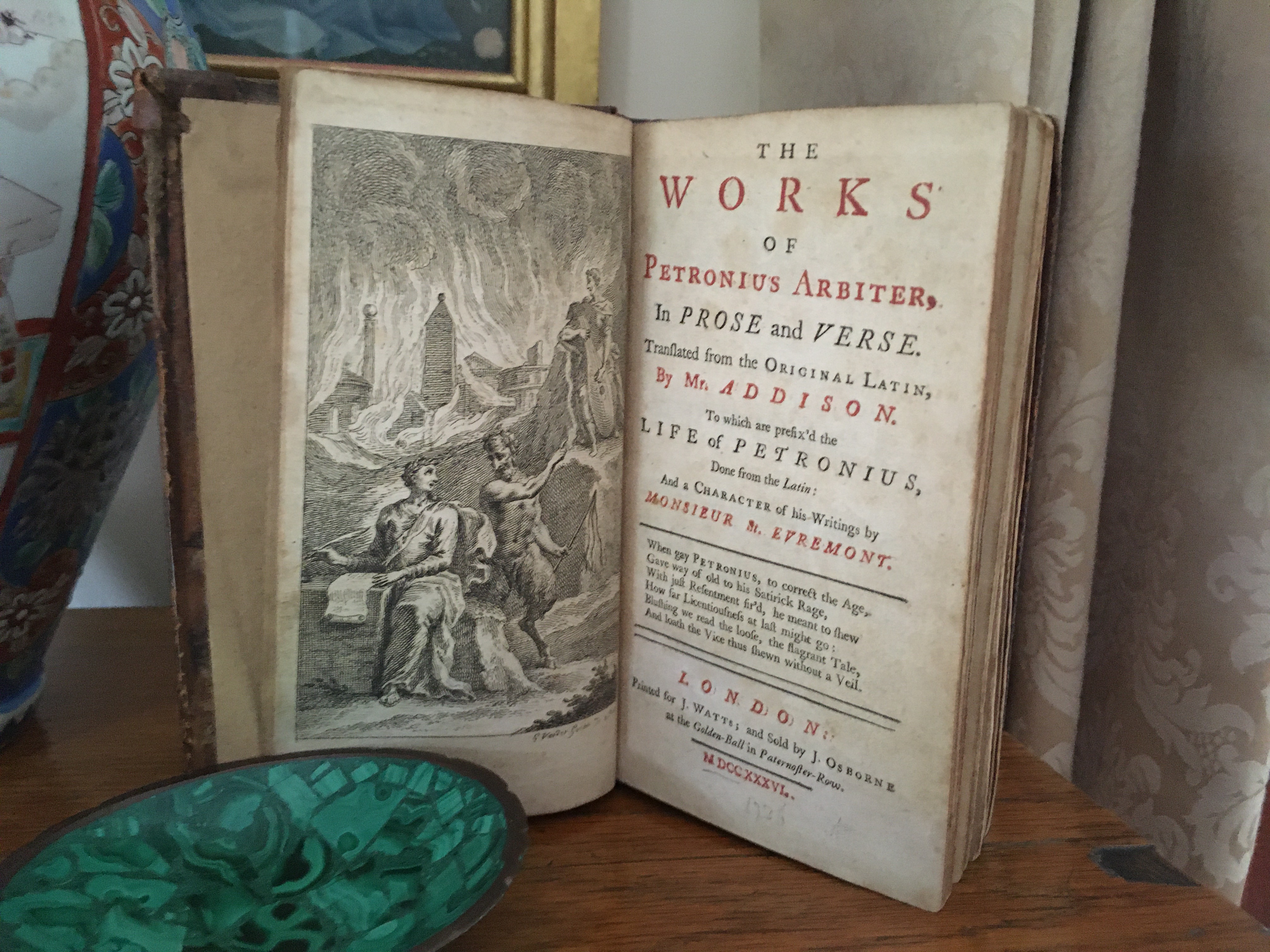 The Works of Petronius Arbiter, In Prose and Verse. Translated from the Original Latin, by Mr. Addison. To which are prefix'd the Life of Petronius, Done From The Latin: And a Character of his Writings by Monsieur St. Evremont. - PETRONIUS ARBITER.