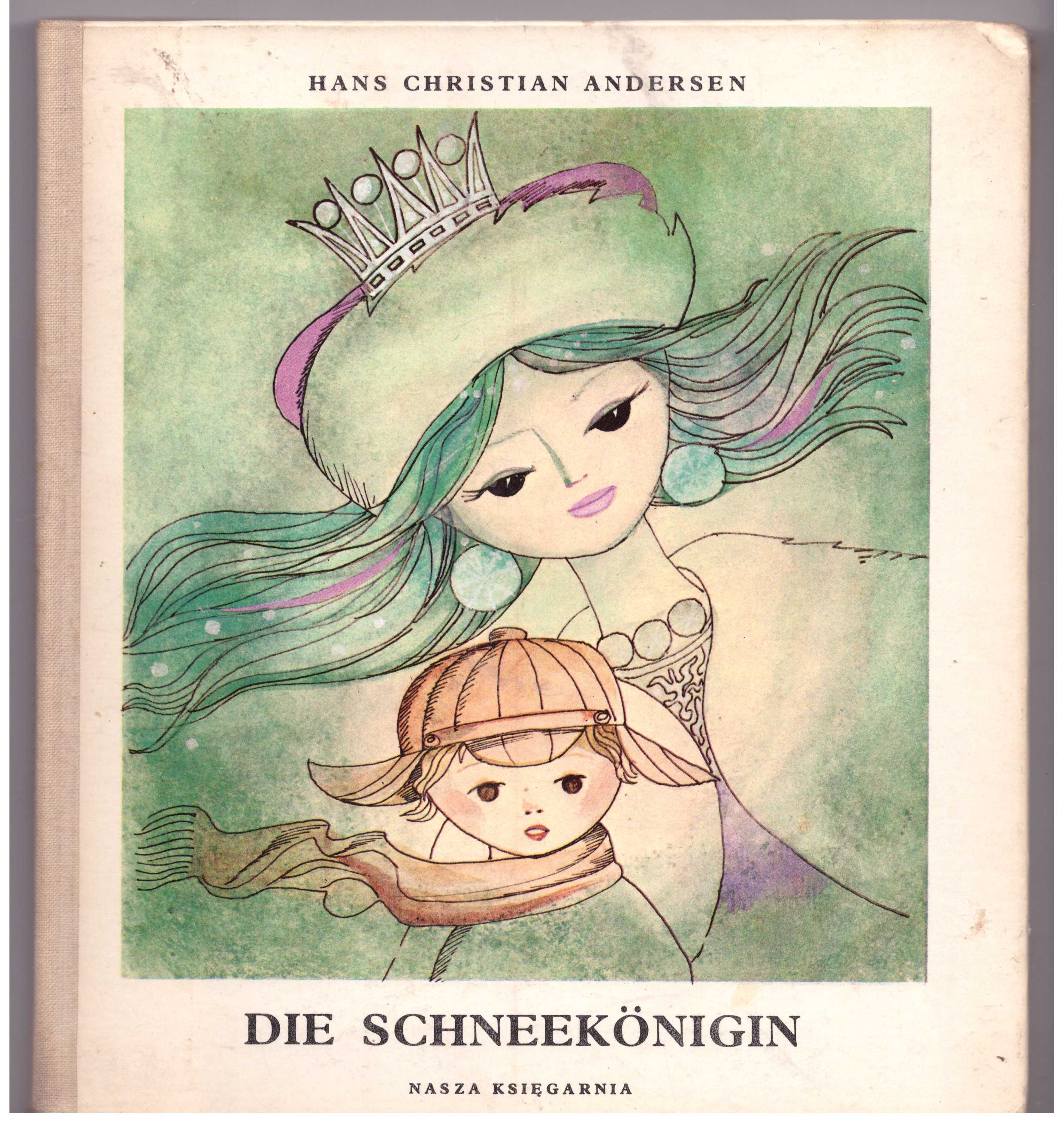Die Schneekönigin - Andersen, Hans Chr.