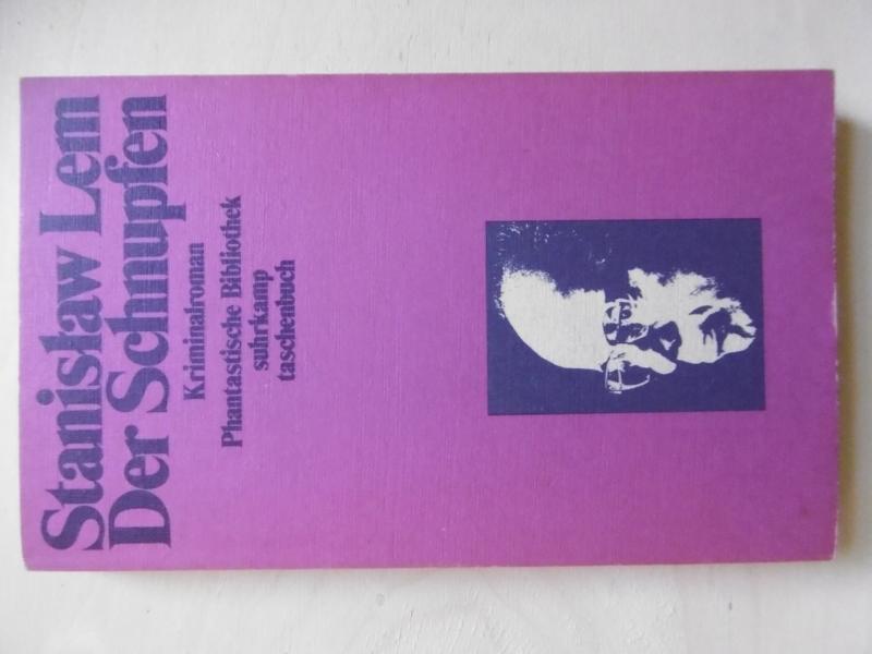 Der Schnupfen. Kriminalroman. (Autorisierte Übersetzung aus dem Polnischen von Klaus Staemmler). - Lem, Stanislaw