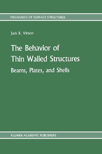 The Behavior of Thin Walled Structures: Beams, Plates, and Shells (Mechanics of Surface Structure) by Vinson, Jack R. [Paperback ] - Vinson, Jack R.