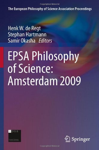 EPSA Philosophy of Science: Amsterdam 2009 (The European Philosophy of Science Association Proceedings, Vol. 1) [Hardcover ]