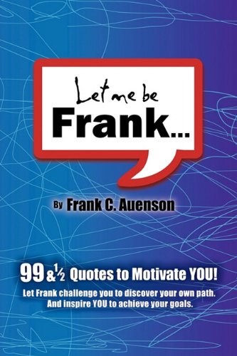 Let Me Be Frank Paperback - Ayenson, Frank C.