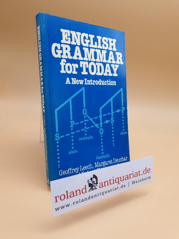 English Grammar for Today: A New Introduction