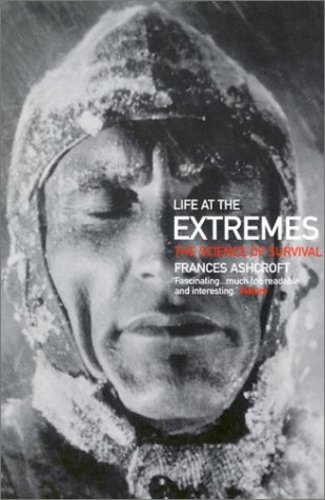 Life at the Extremes Paperback - Ashcroft, Frances M.