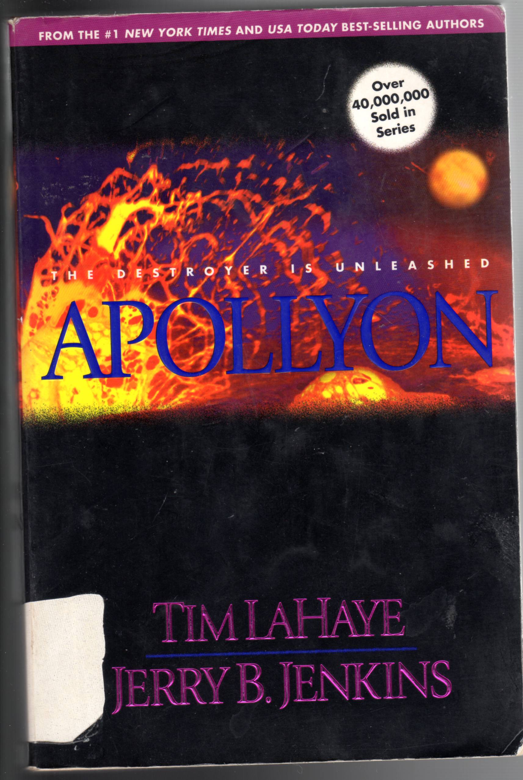 Apollyon: The Destroyer Is Unleashed (Left Behind No. 5) by LaHaye, Tim;  Jenkins, Jerry B.: Good Soft cover (2000) 1st Edition | The Sun Also Rises