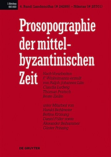 Landenolfus (# 24269) - Niketas (# 25701) (German Edition) by et al., Lilie, Ralph-Johannes, Pratsch, Thomas [Hardcover ] - et al.