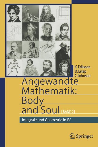Angewandte Mathematik: Body and Soul: Band 2: Integrale und Geometrie in IRn (Volume 2) (German Edition) [Soft Cover ] - Eriksson, Kenneth