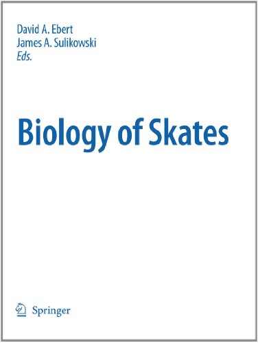Biology of Skates (Developments in Environmental Biology of Fishes)