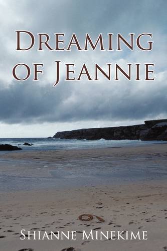 Dreaming of Jeannie Hardcover - Minekime, Shianne