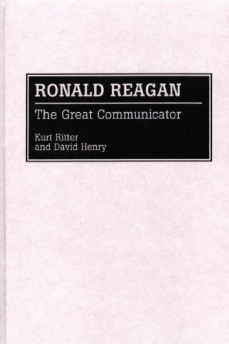 Ronald Reagan: The Great Communicator (Great American Orators) [Hardcover ] - Henry, David