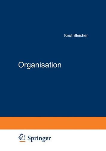 Organisation: Strategien Strukturen Kulturen (German Edition) [Soft Cover ] - Bleicher, Knut