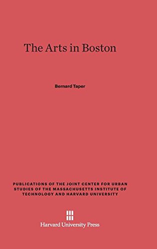 The Arts in Boston Hardcover - Taper, Bernard