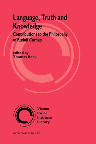 Language, Truth and Knowledge: Contributions to the Philosophy of Rudolf Carnap (Vienna Circle Institute Library) Paperback