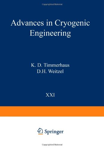 Advances in Cryogenic Engineering (Volume 21) [Paperback ]