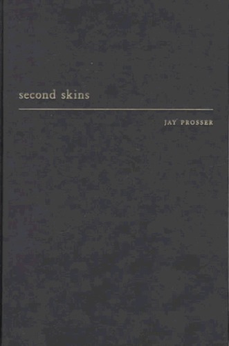 Second Skins Hardcover - Prosser, Jay