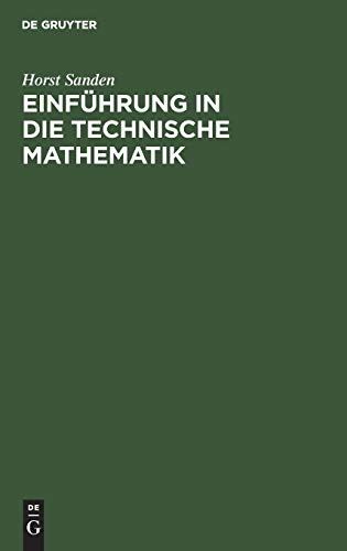 EinfÃƒÂ¼hrung in die technische Mathematik (German Edition) Hardcover - Sanden, Horst