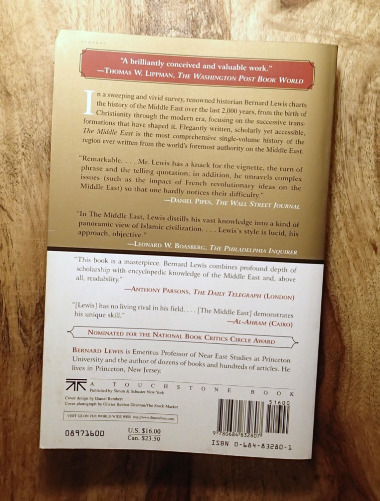 THE MIDDLE EAST : A Brief History of the Last 2,000 Years by Bernard