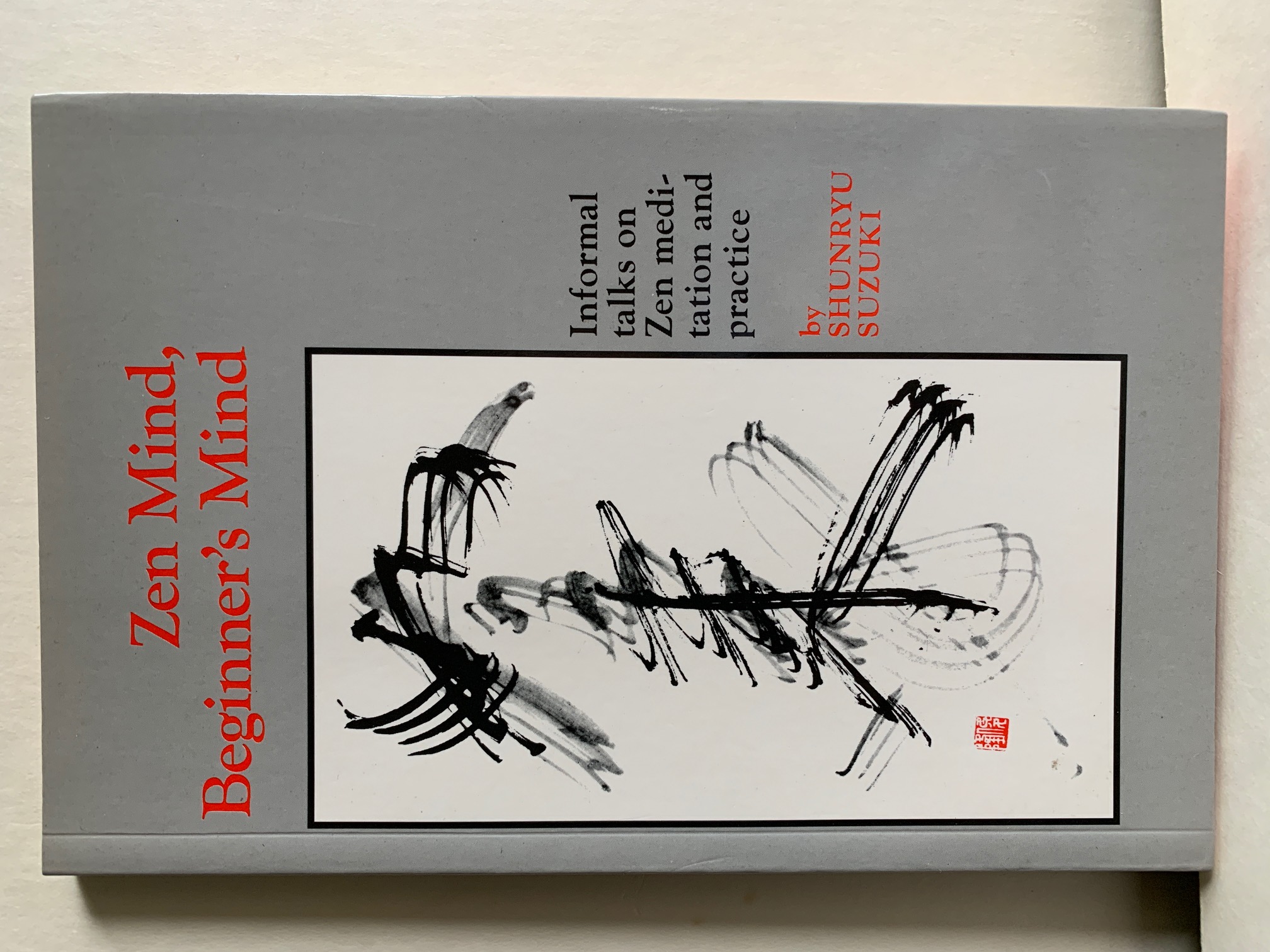 Zen Mind, Beginner's Mind Suzuki, Shunryu [Fine] [Softcover]